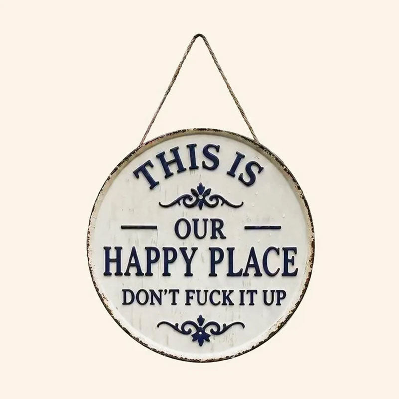HomeBliss – Cartel Colgante "Este es Nuestro Lugar Feliz"