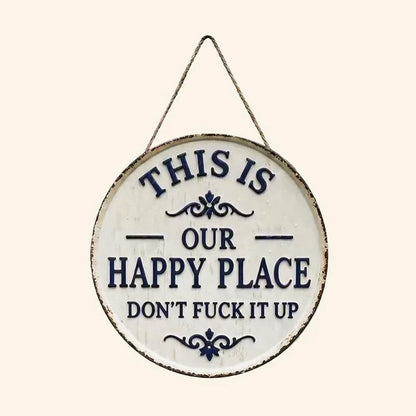 HomeBliss – Cartel Colgante "Este es Nuestro Lugar Feliz"